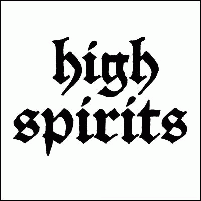 High Spirits : High Spirits